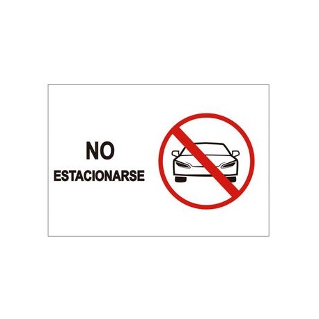 Señalización "No Estacionarse" 35X24 cm. Sigel